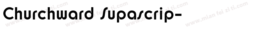Churchward Supascrip字体转换